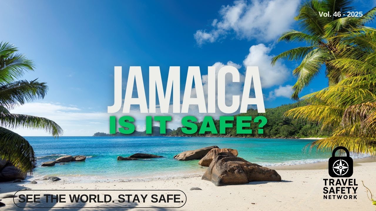 Is it Safe to Travel to Jamaica?