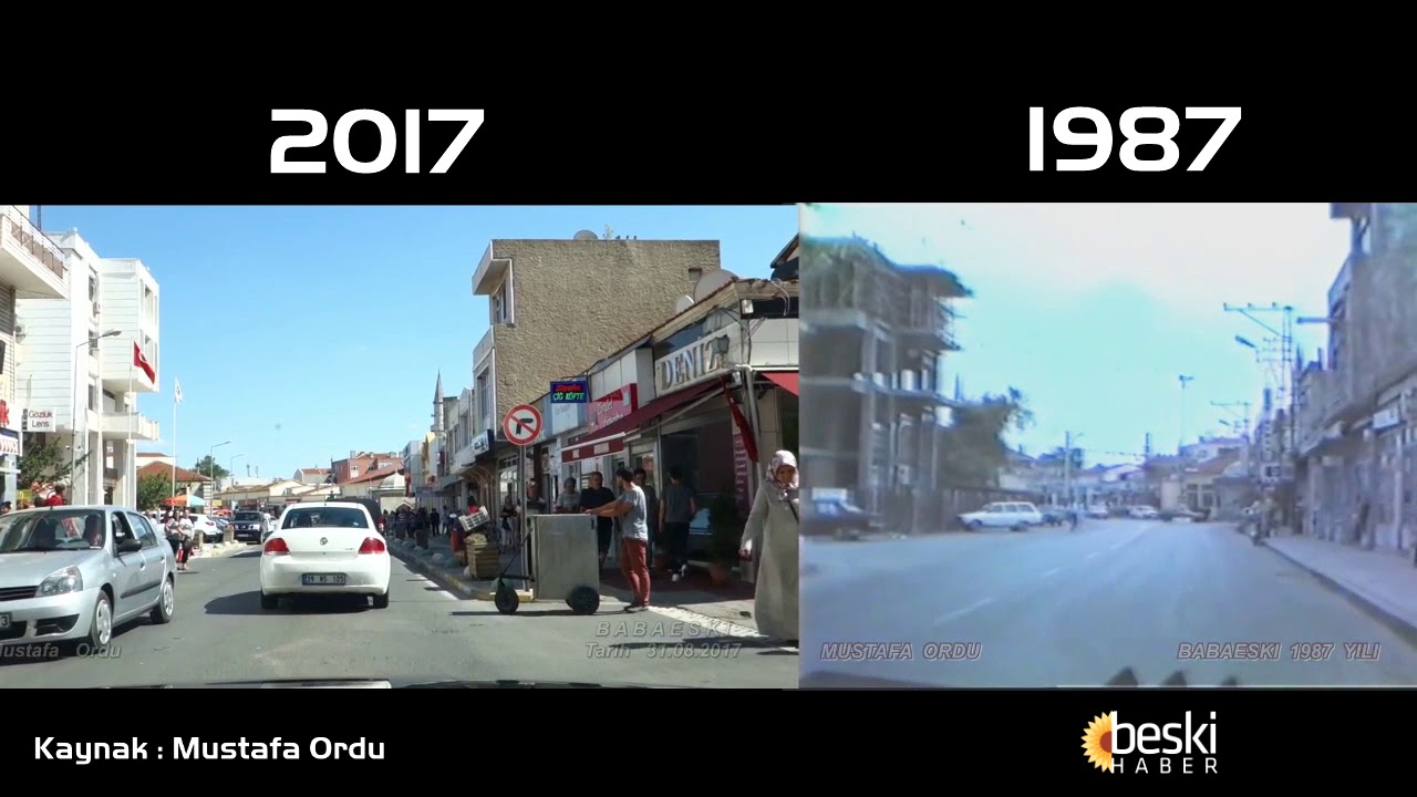 Babaeski 2017 ve 1987 Görüntüleri