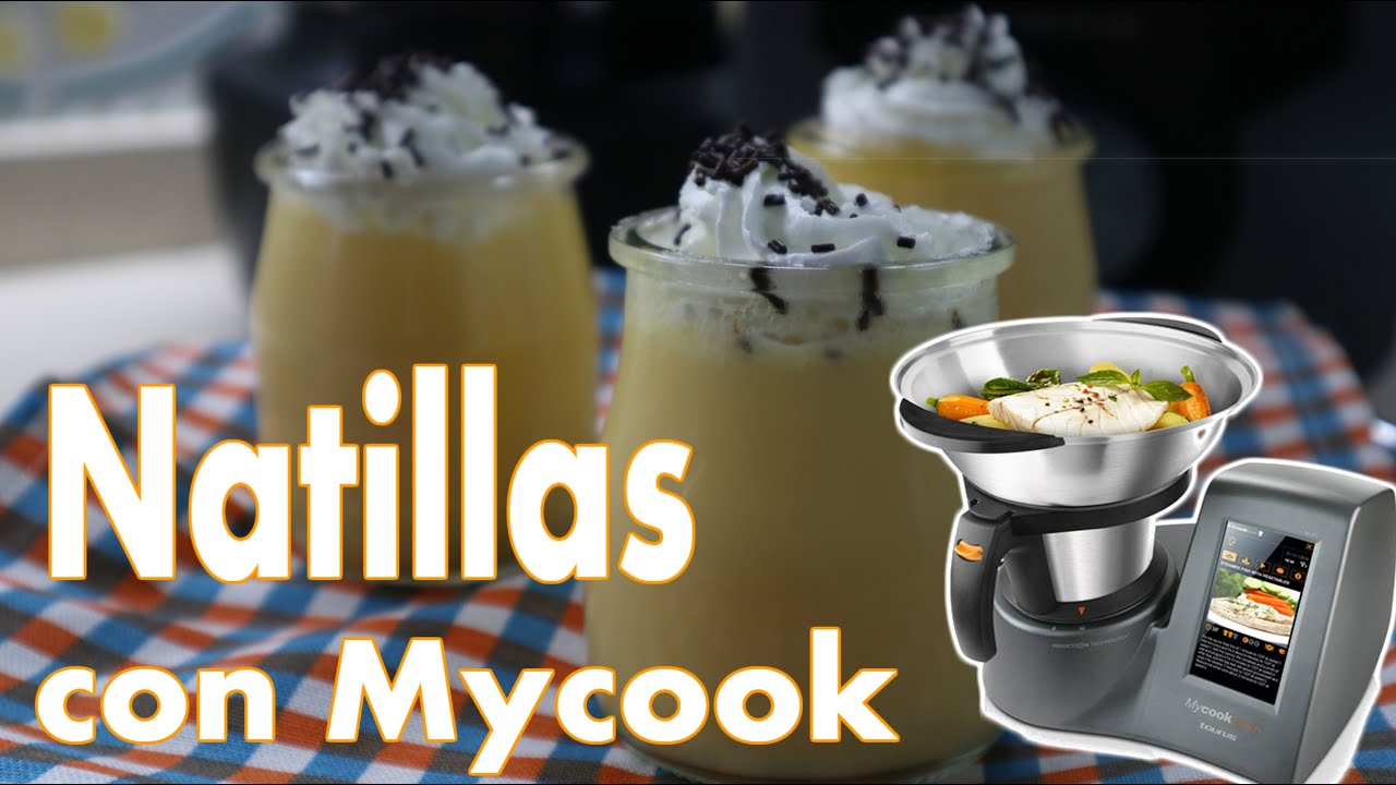 😋 NATILLAS Caseras RÁPIDAS con MYCOOK Taurus