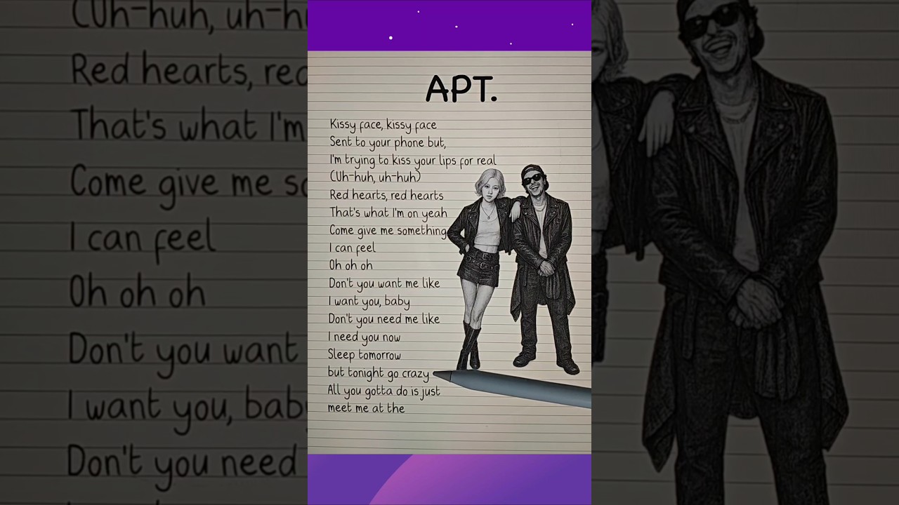 APT. ROS&Eacute; & Bruno Mars Song Handwritten Lyrics And Drawing