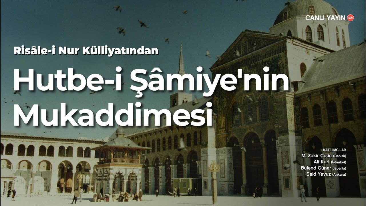 Hutbe-i Şâmiye'nin Mukaddemesi
