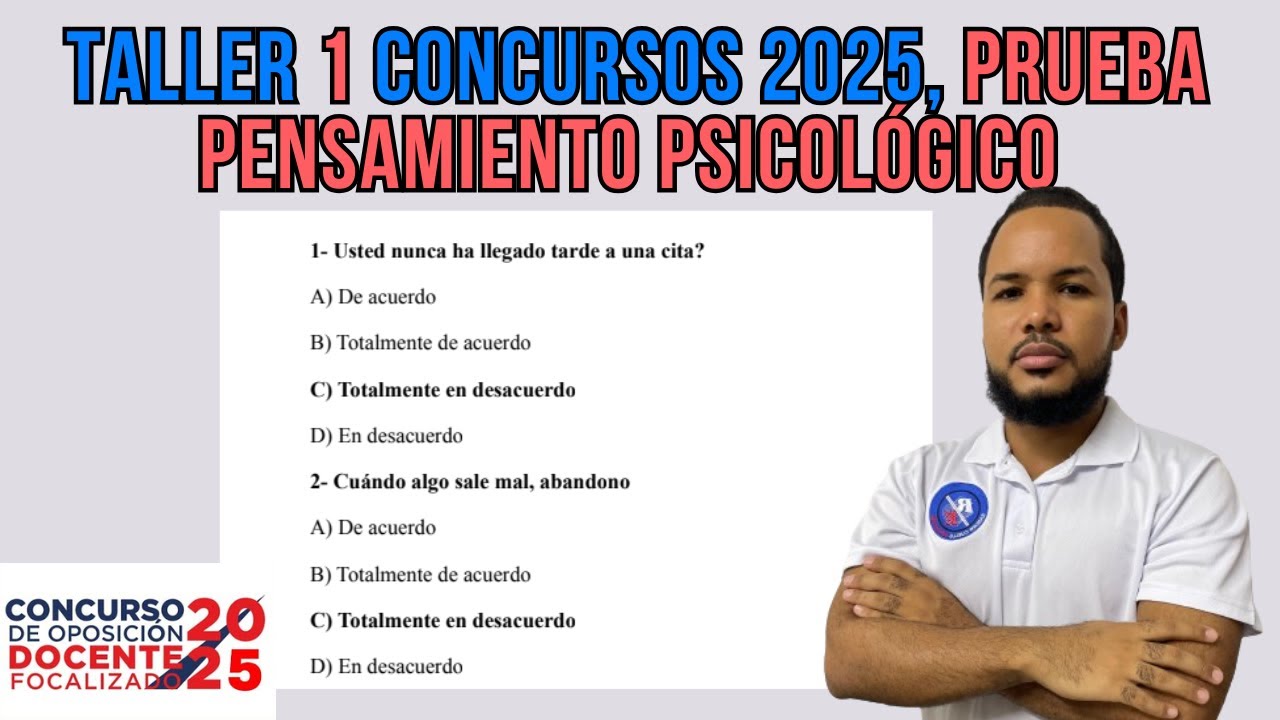 Taller 1 concursos de oposición Docente 2025  Prueba Pensamiento psicológico