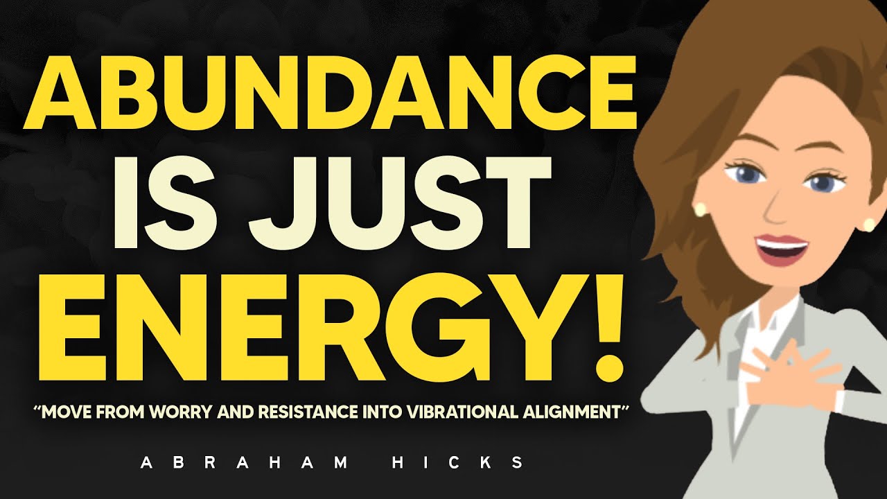 Vibrational Alignment Is Where True Abundance Flows! 🪄 Abraham Hicks 2025