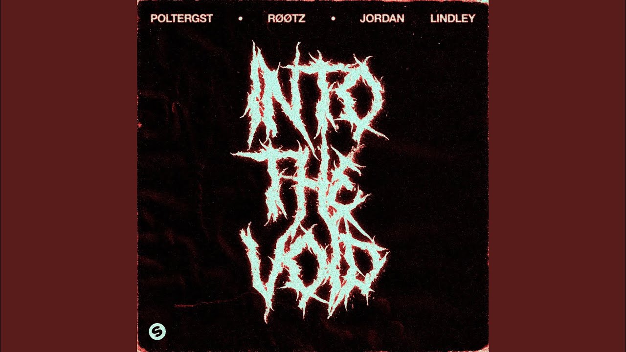 Into The Void (feat. Jordan Lindley)