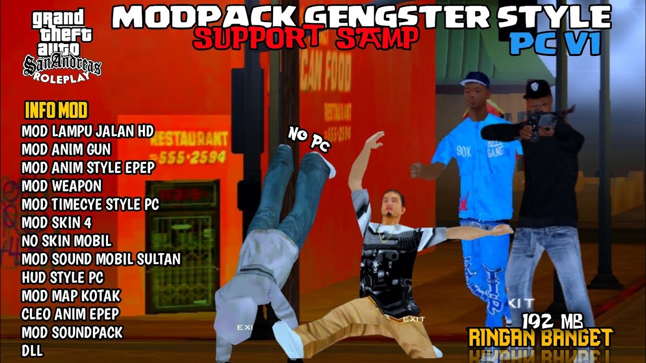 MODPACK GENGSTER STYLE PC 192 MB RINGAN BANGET || SUPPORT GTA SAMP ‼️