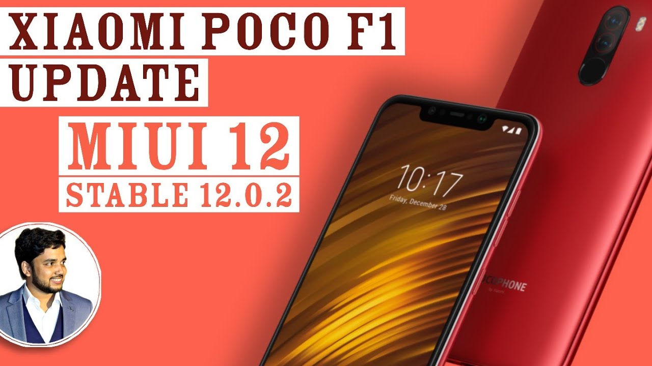 Miui 12 Stable 12.0.2 Update on Xiaomi Poco F1 & Some Other Devices
