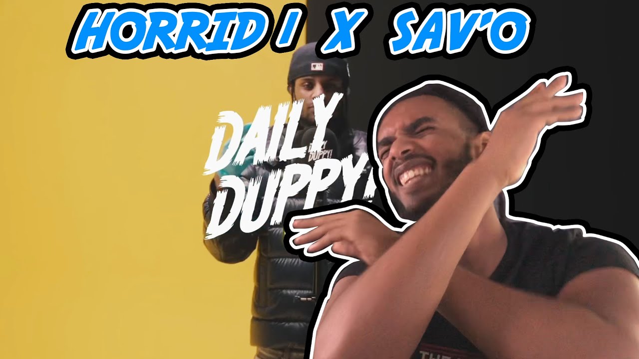 BIG LEVEL UP!! Horrid1 x Sav'O - Daily Duppy | GRM Daily REACTION!! | TheSecPaq