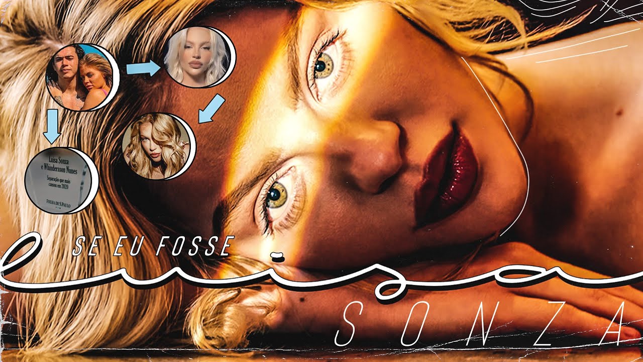 AS POLÊMICAS E SUPERAÇÕES DE LUÍSA SONZA NO DOCUMANTÁRIO SE EU FOSSE LUÍSA SONZA