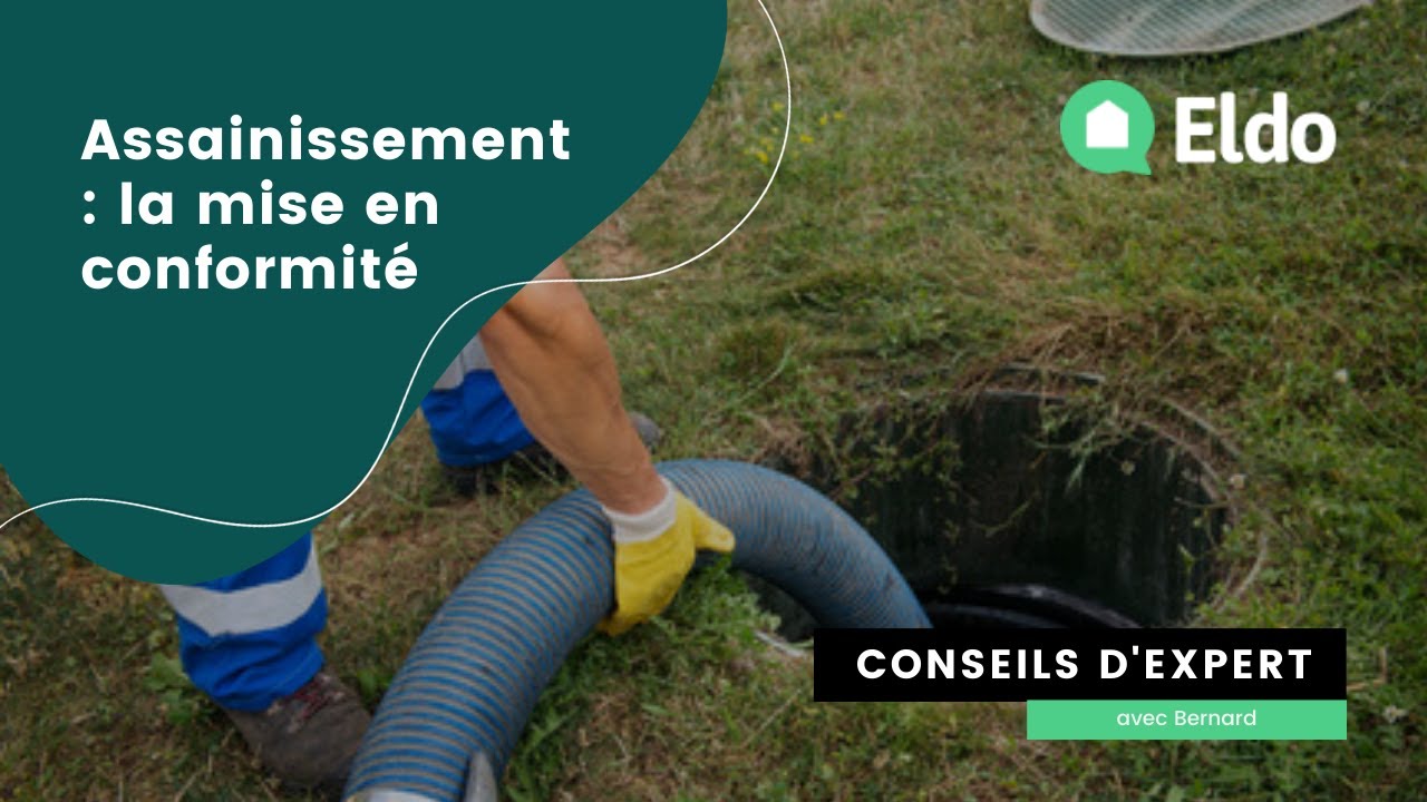 Assainissement : la mise en conformité