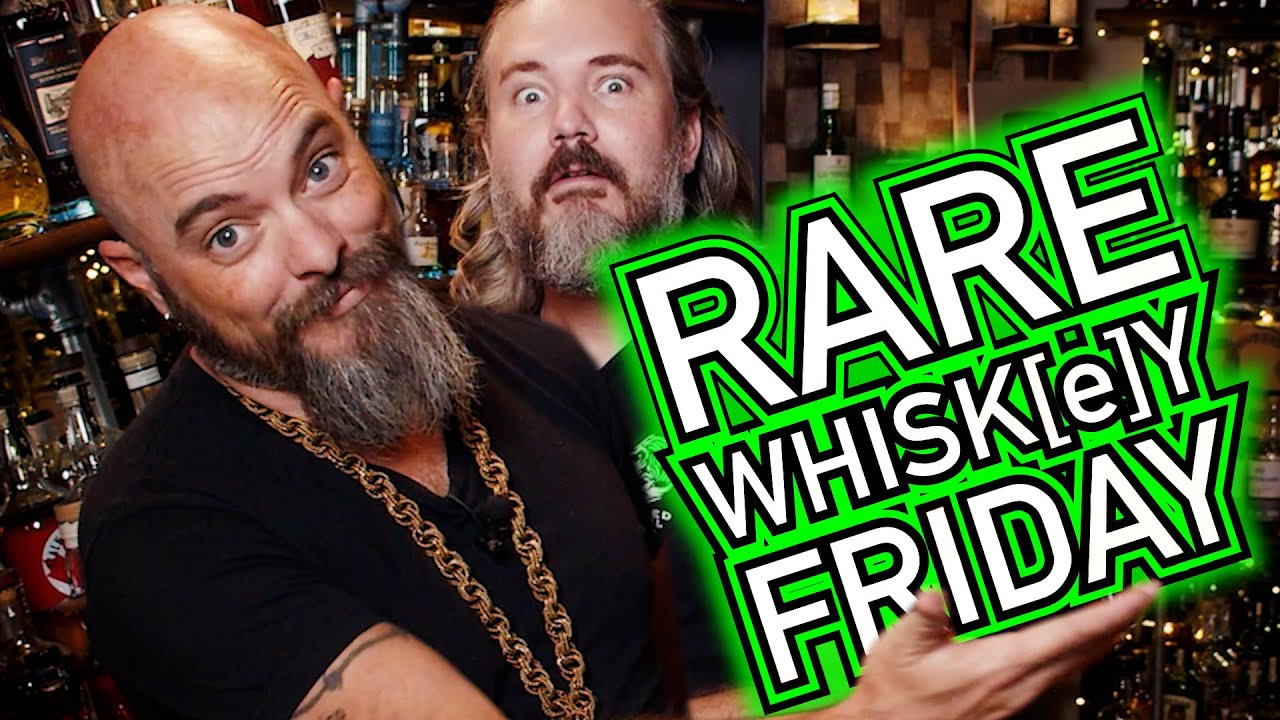 RARE WHISK[E]Y FRIDAY! - September 10th, 2021