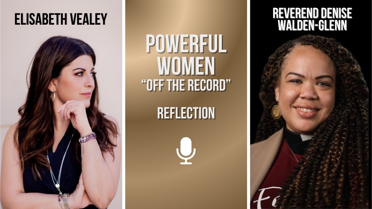 Reflections On My Conversation with Reverend Denise Walden-Glenn
