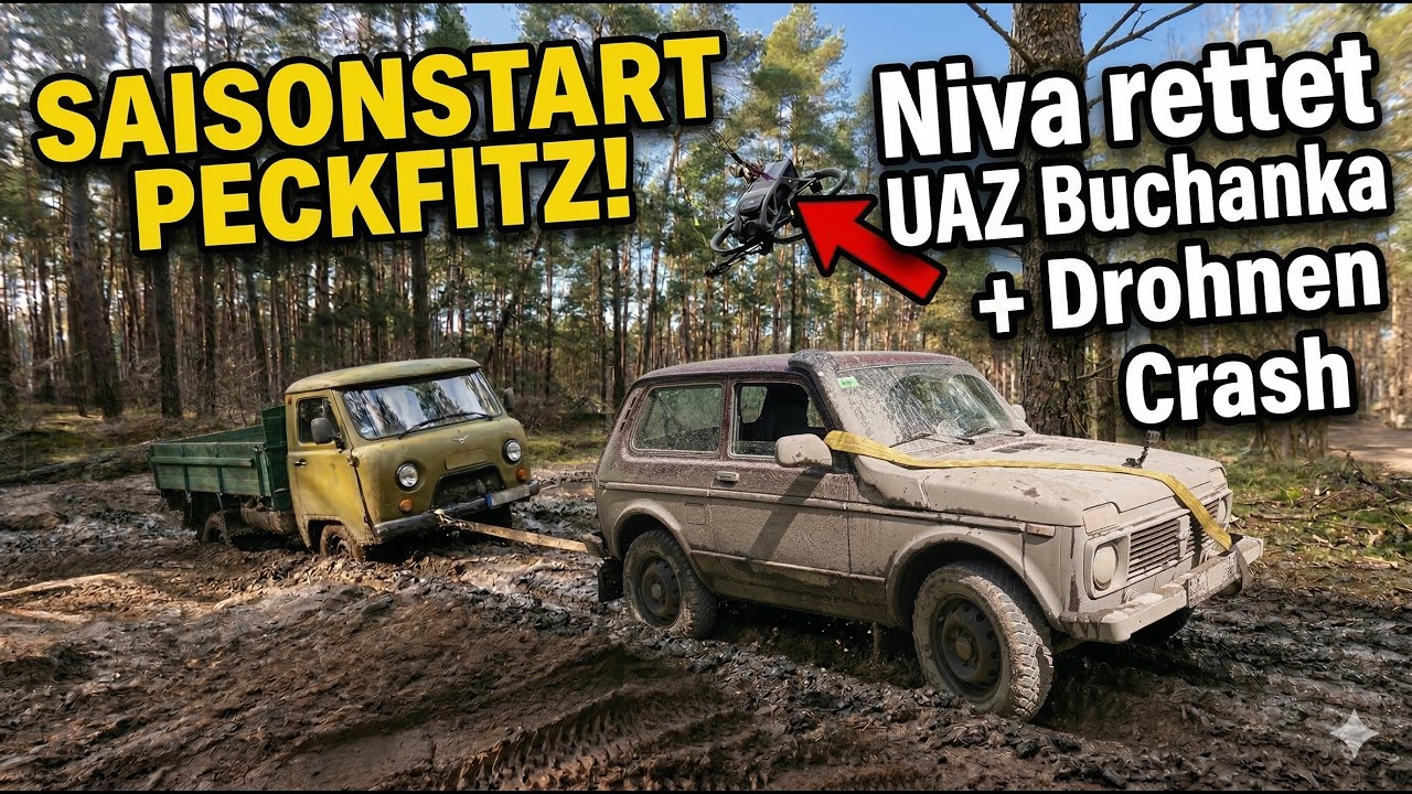 SAISONSTART 2026 PECKFITZ: Lada Niva rettet UAZ & Drohnen-Crash! 🌲🔥