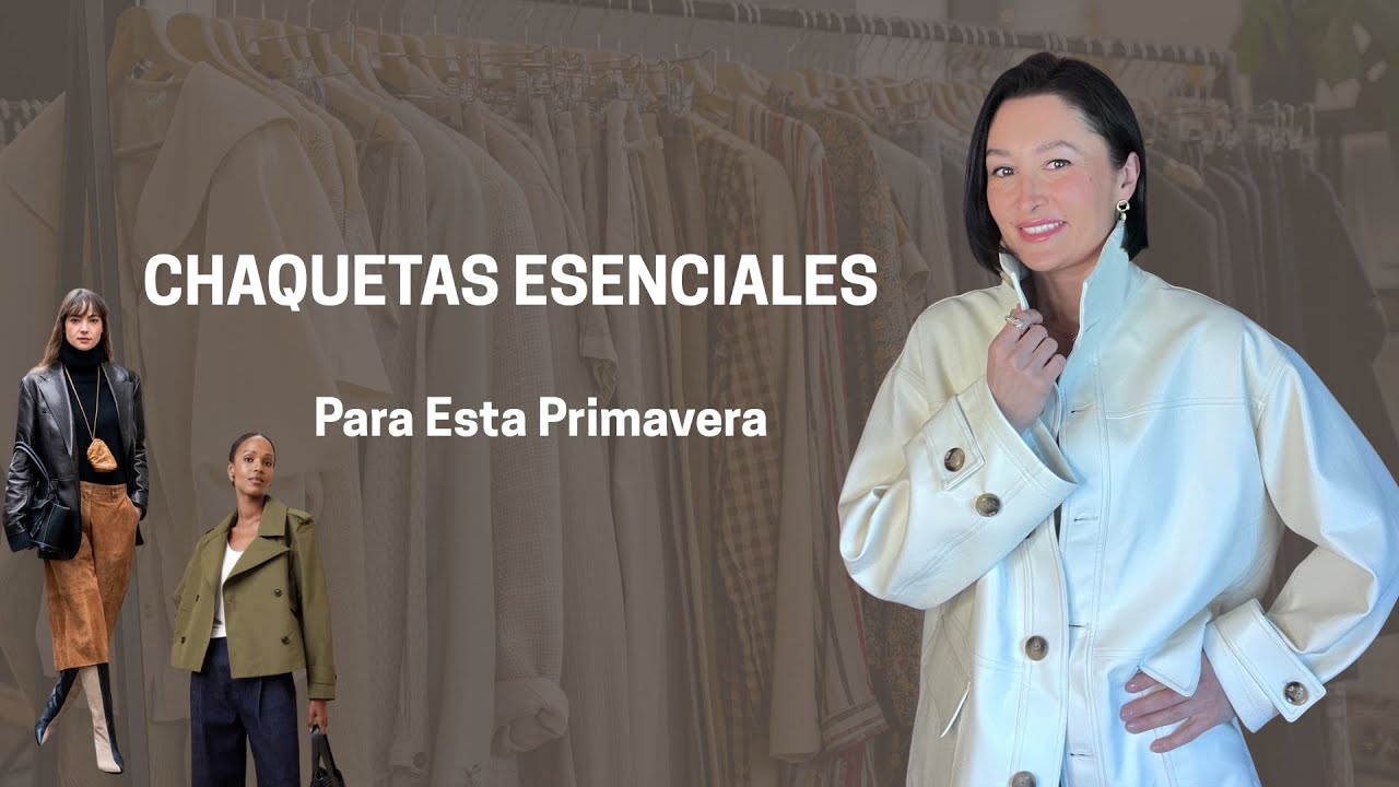 5 Chaquetas Clave para Crear looks versátiles esta Primavera / Haul SelfWho