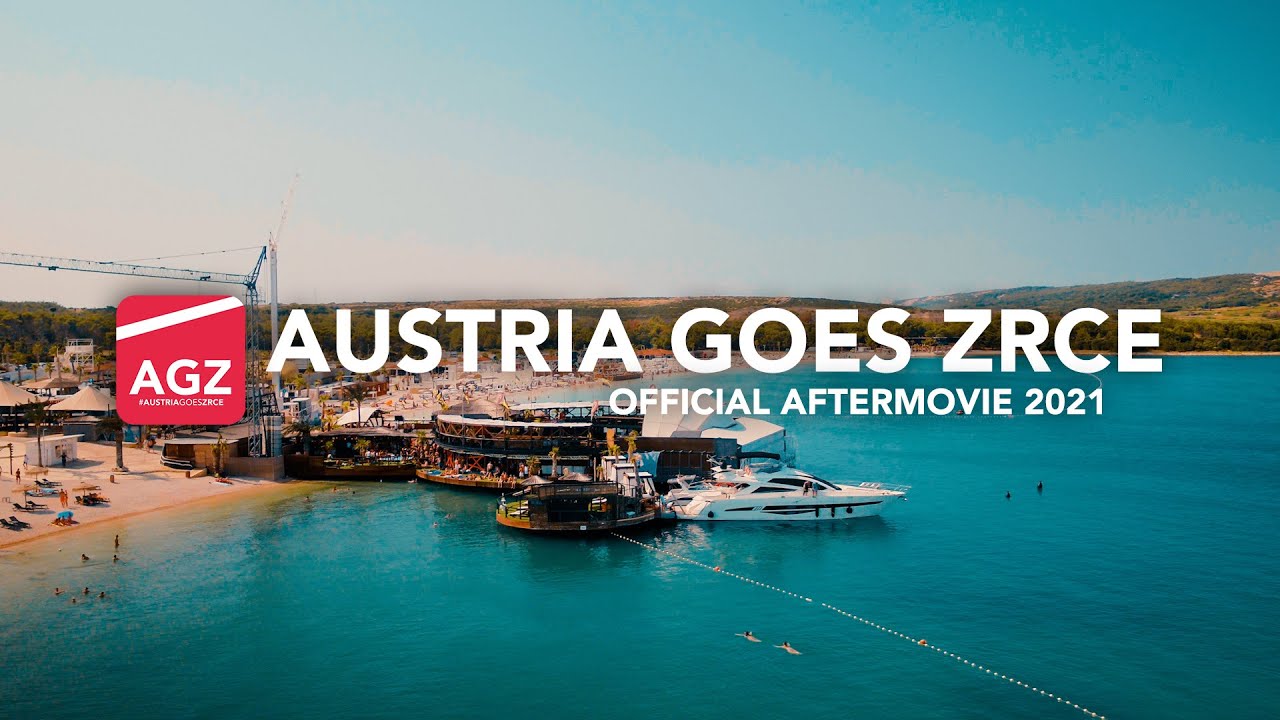 Austria goes ZRCE 2021 - Official Aftermovie