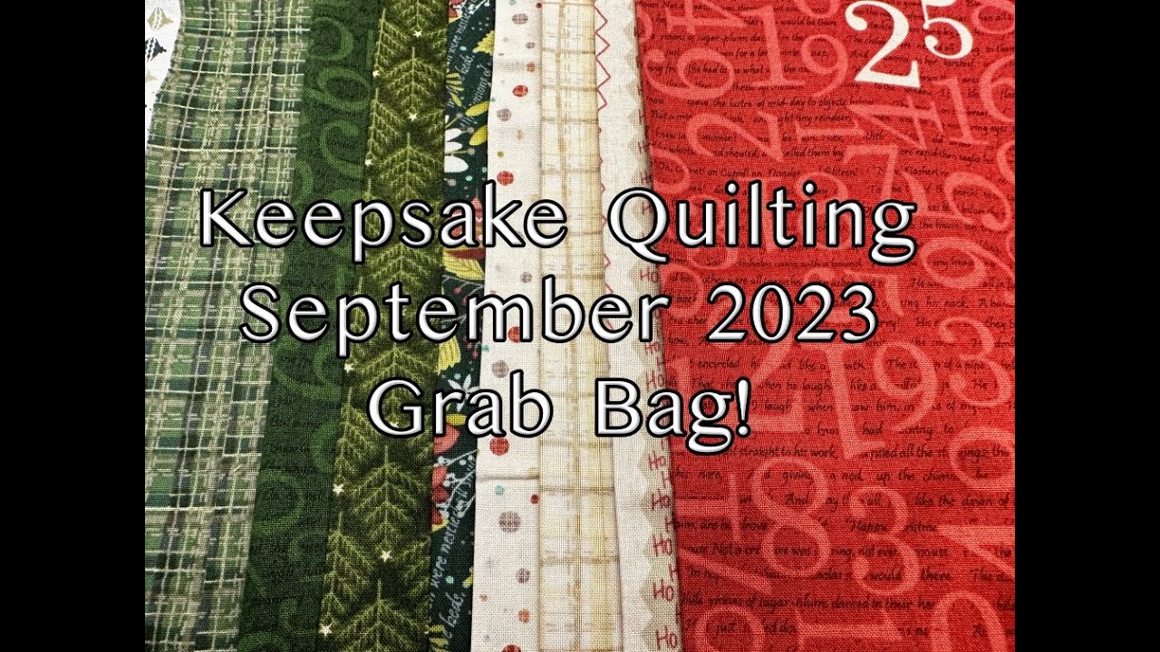 Keepsake Quilting BACK PACK and  SCRAP BAG September 2023 - Battle of the Quilting Subscription Box!