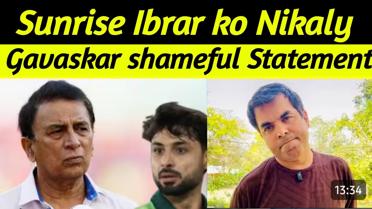 Sunil_Gavaskar_shameful_statement_about_Ibrar_Ahmed_selection_Sunrise_team_for_The_Hundred,Pathetic