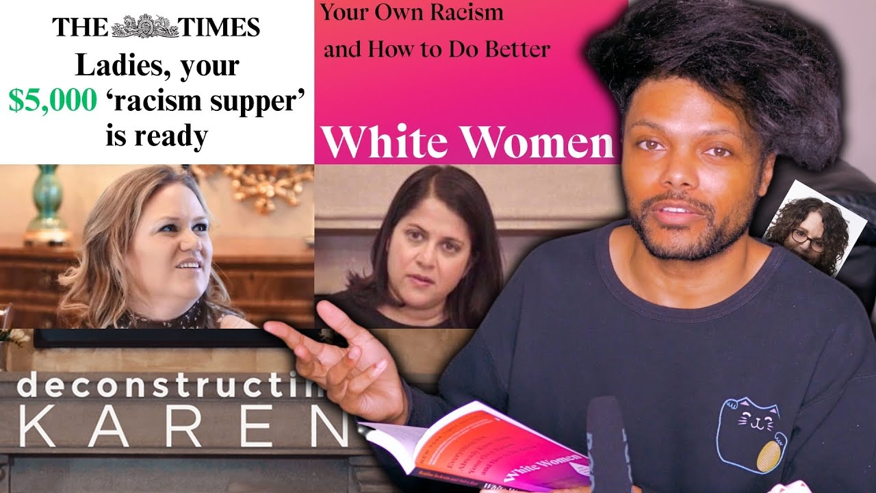 Hating Women *in a cool intersectional feminist way* | Deconstructing Karen & White Women