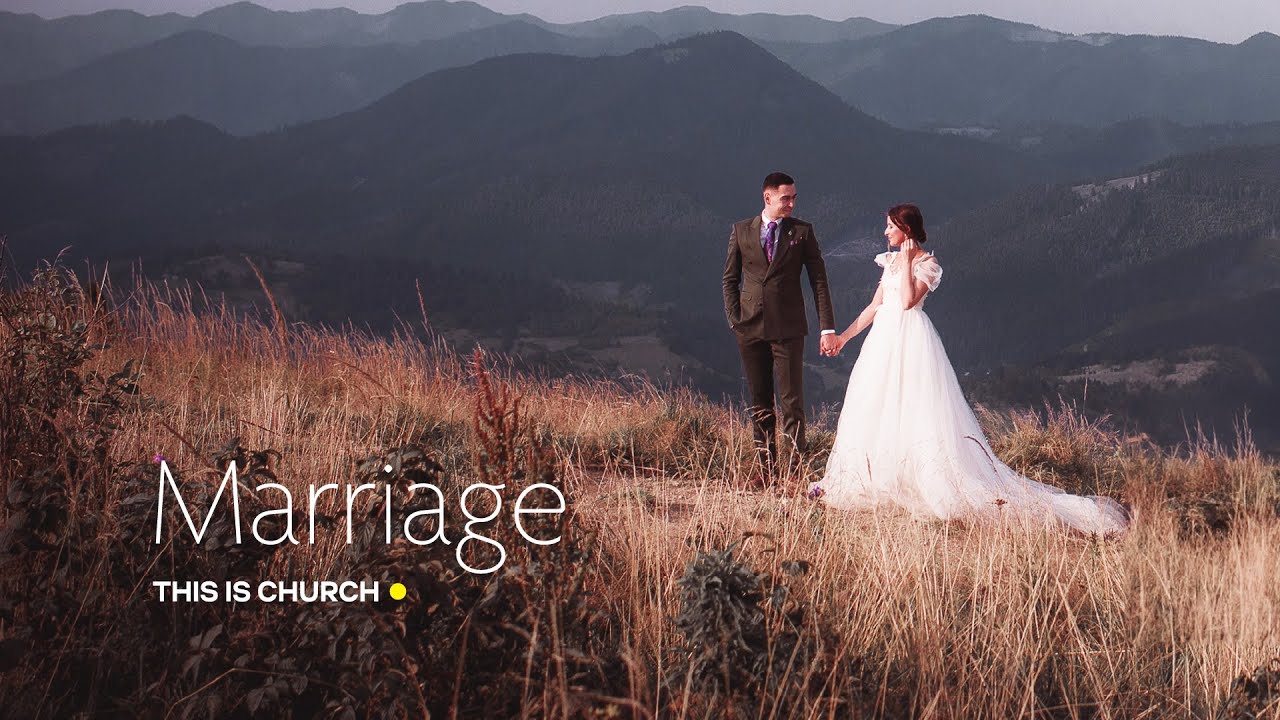 09 Marriage | Andrew Selley | This is Church