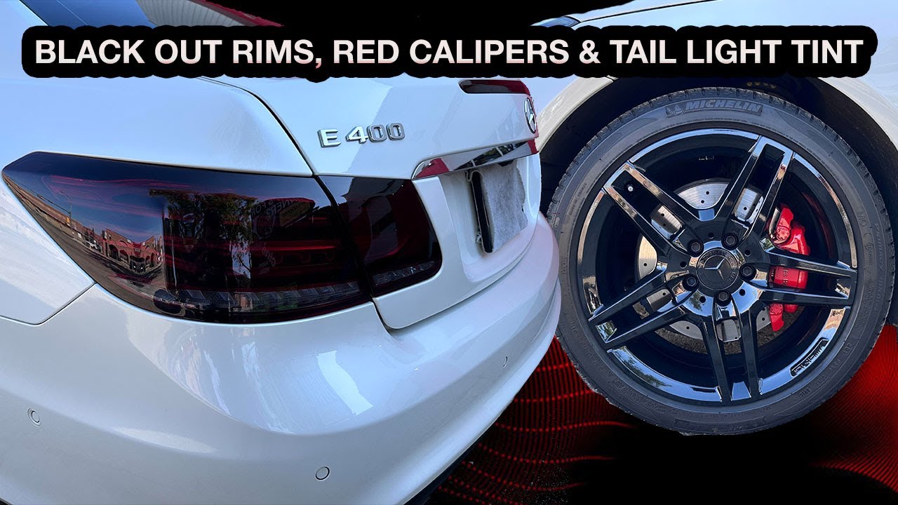 Mercedes E400 - Black Rims, Red Calipers, Tinted Tail Lights
