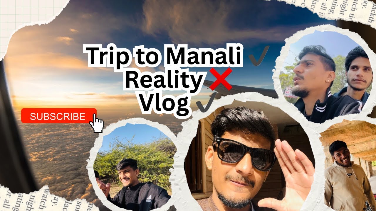 Trip to Manali ✔️Reality ❌Vlog @VinayAdaariyaVlogger ab se roj vlog aagyee dosto