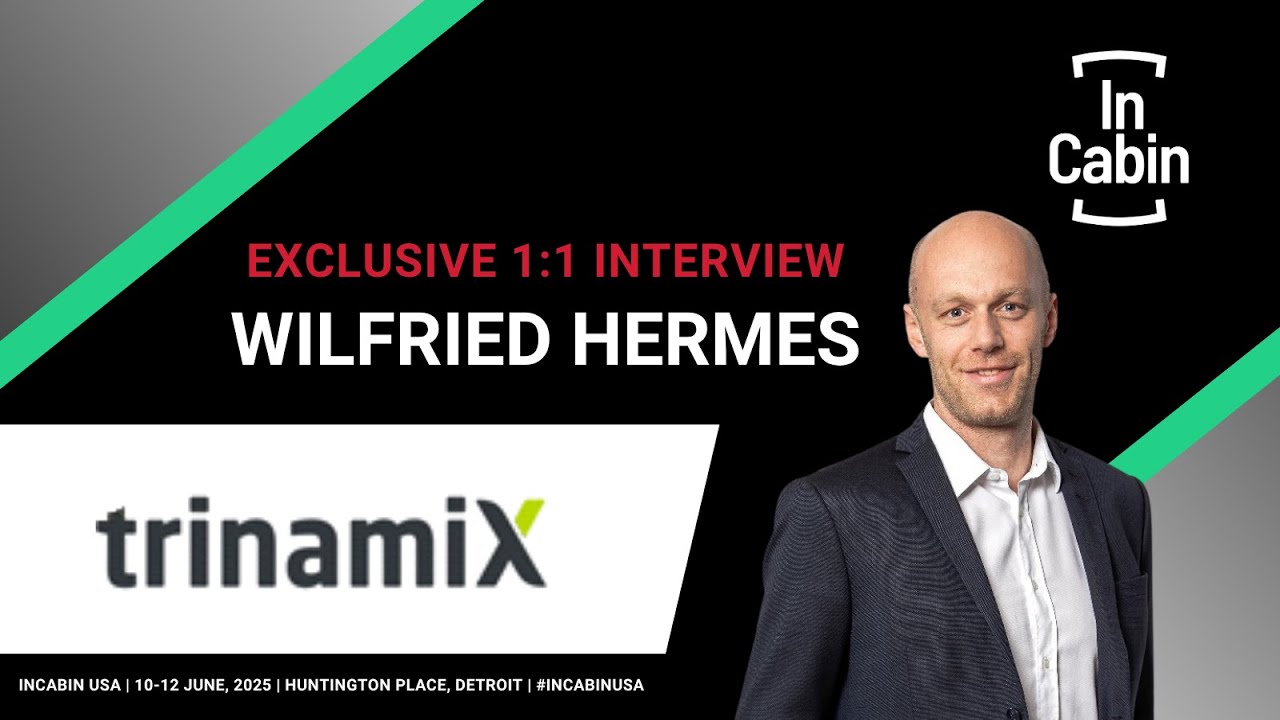 Exclusive Interview | Wilfried Hermes, trinamiX | InCabin USA 2025