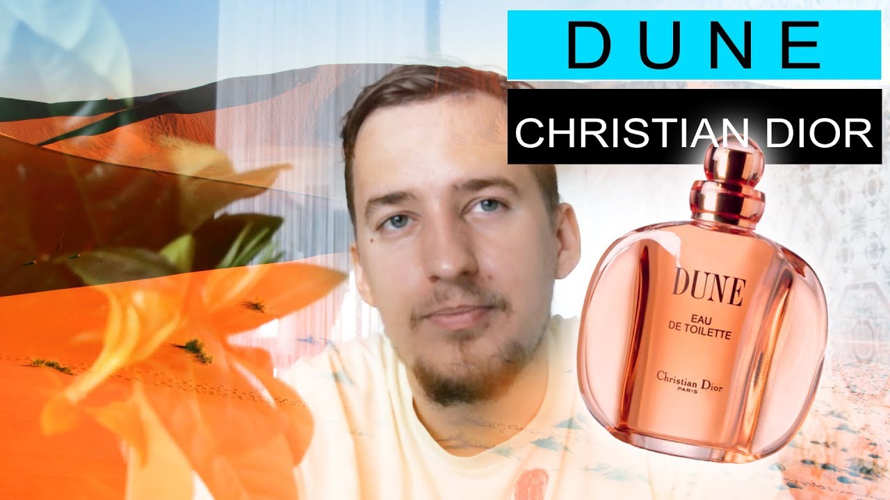 Dune - Christian Dior, 1991, песок, соль, зной