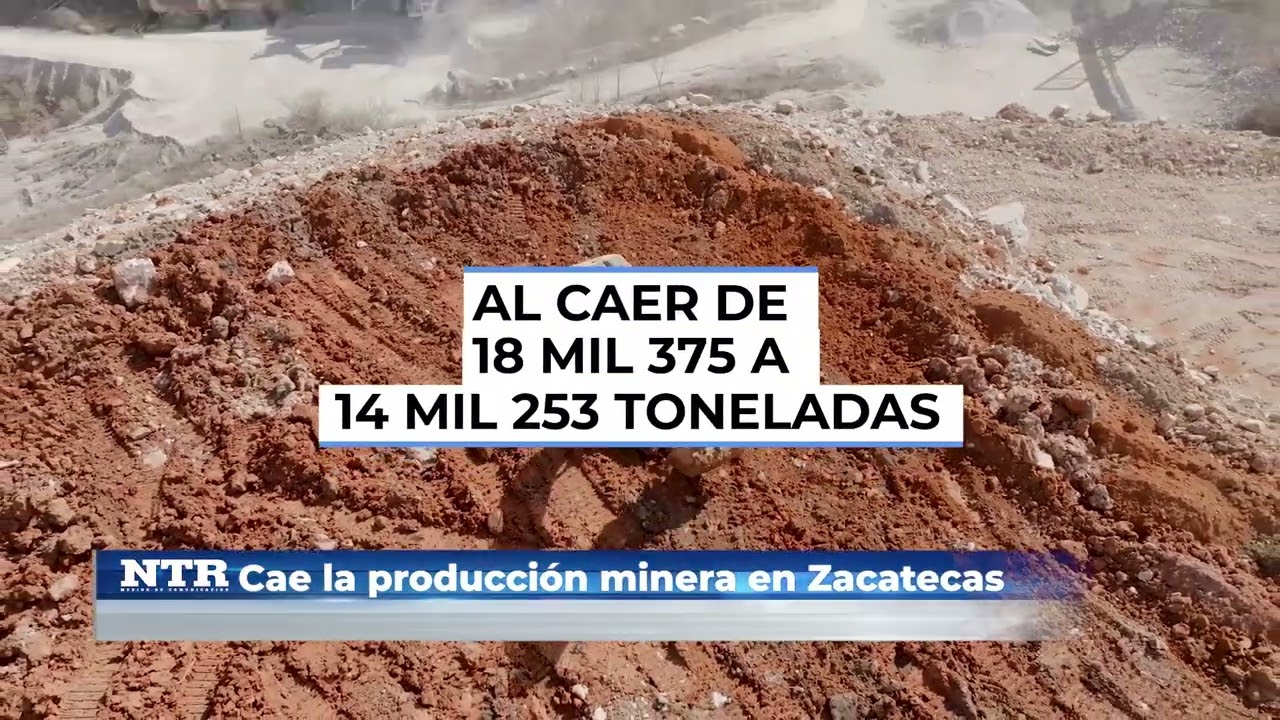 Cae la producción minera en Zacatecas