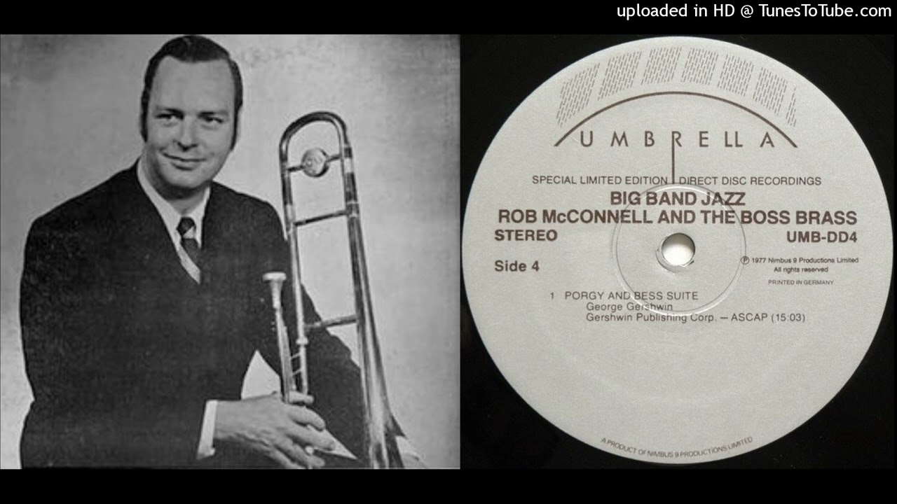 Rob McConnell and The Boss Brass - Summertime - Porgy and Bess Suite (1977)
