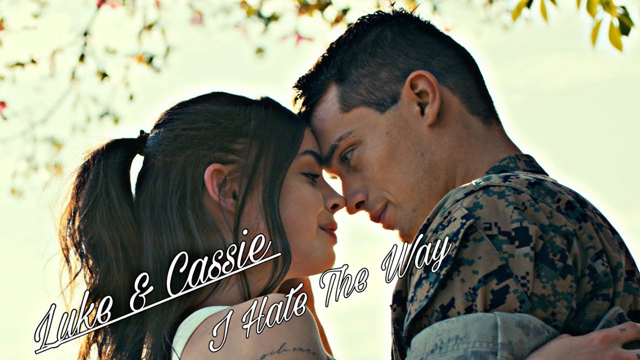 Luke & Cassie | I Hate The Way [Purple Hearts]