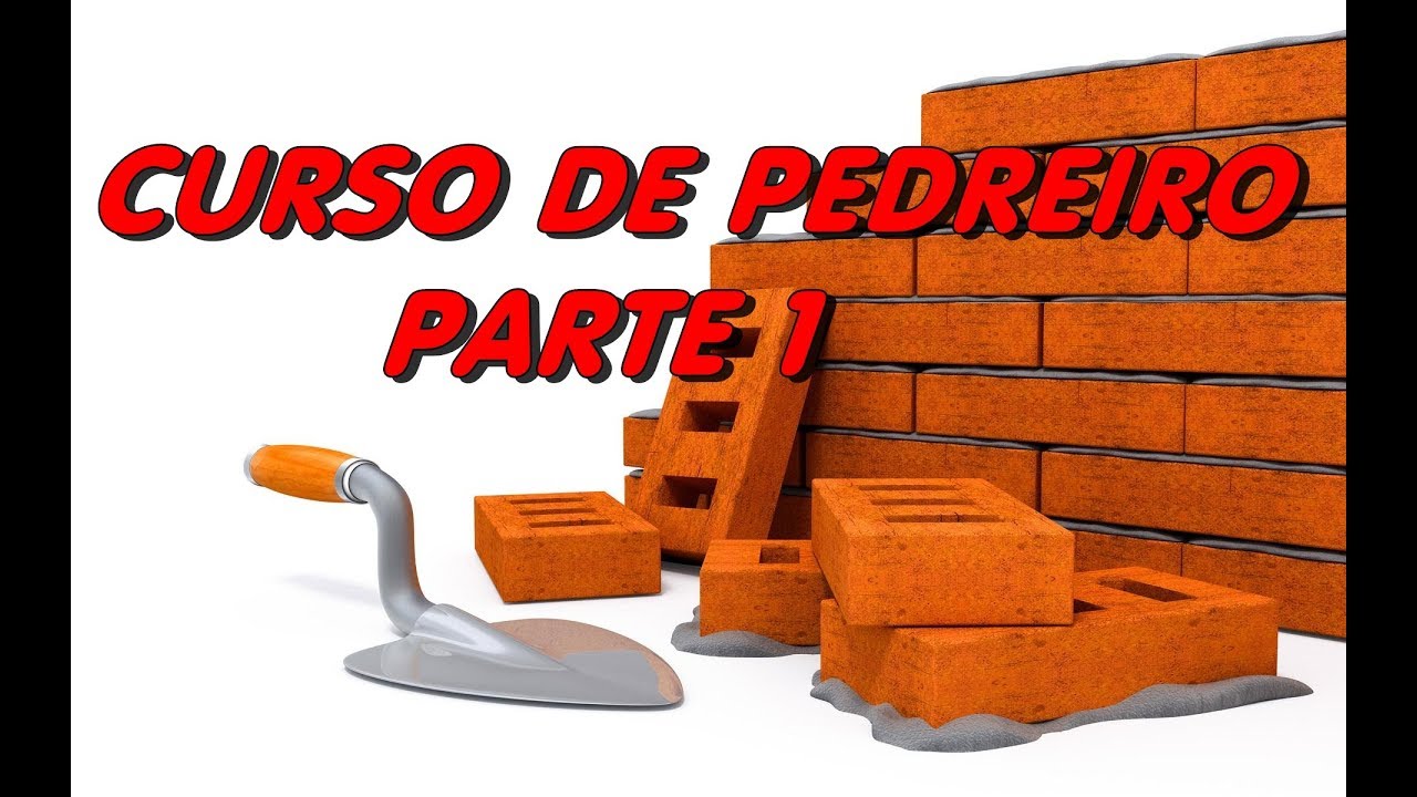 curso de pedreiro parte 01