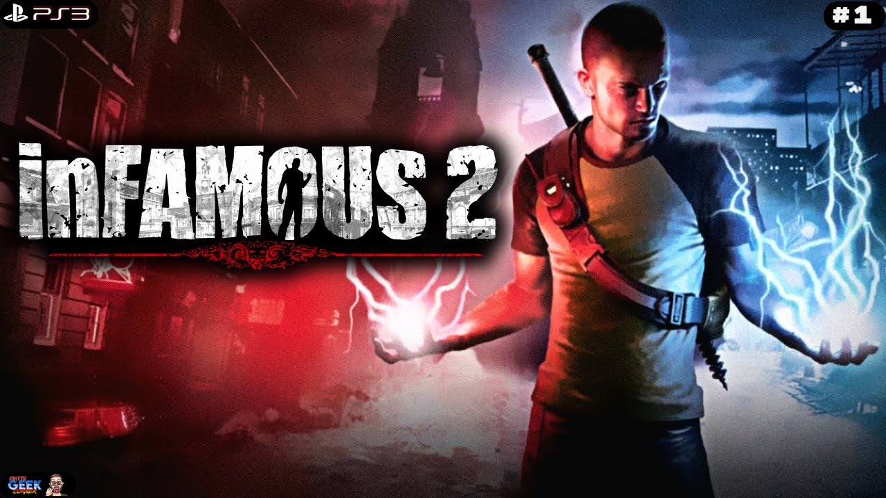 INFAMOUS 2 – Part 1 | The Power Within (Story Playthrough)