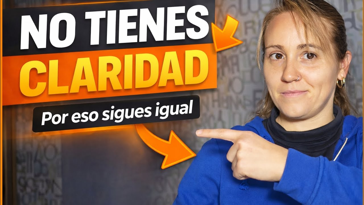 3 RAZONES por las que no sabes lo que quieres (y por eso NO avanzas)