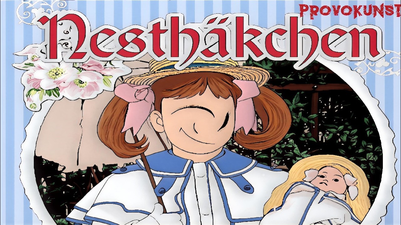 PROVOKUNST - Nesthäkchen