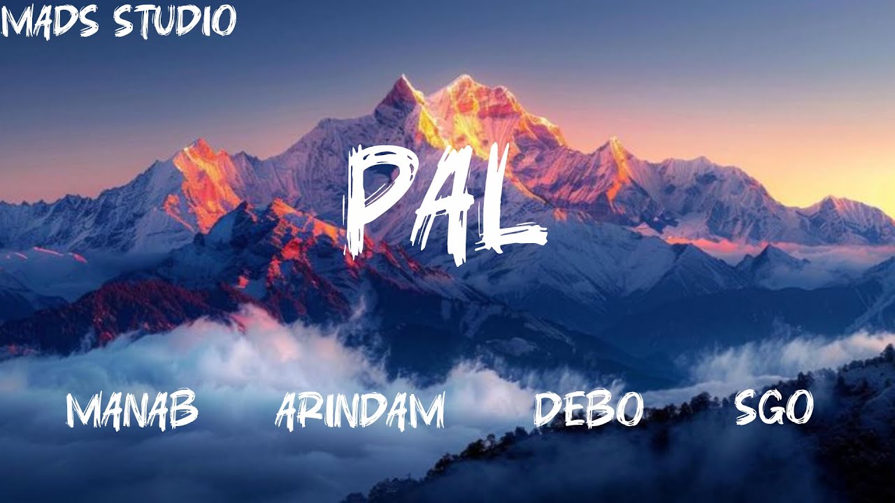 PAL- MADS Studio | MANAB | ARINDAM | DEBO | SGO #bolleywoodsong #romanticsong