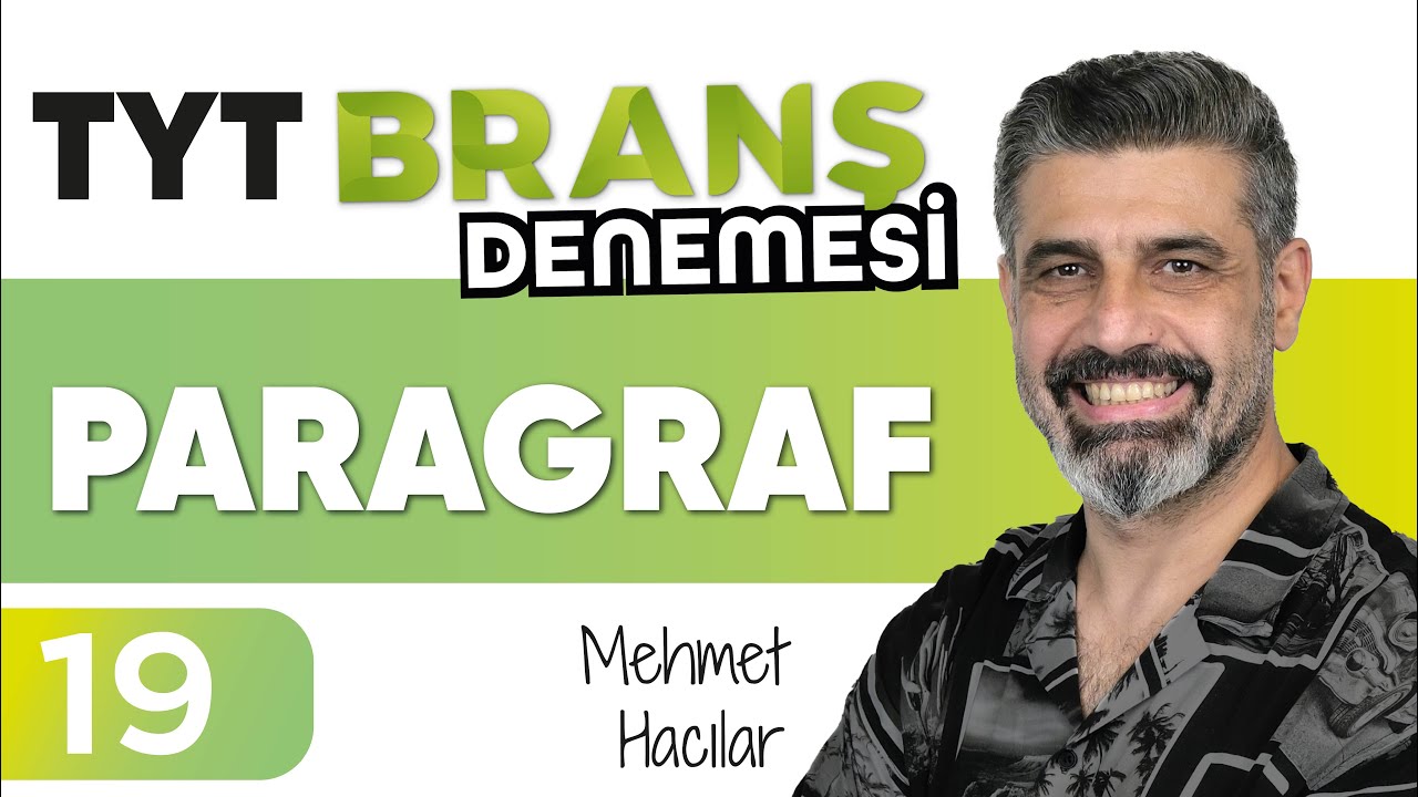 TYT Paragraf Branş Denemesi Çözümü | 19. Deneme | Ephesus Akademi - Mehmet HACILAR