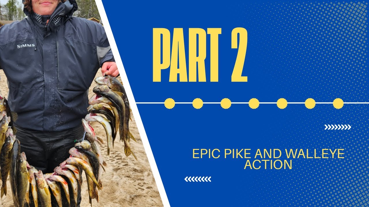 Fishing In Canada For Trophy Pike & Walleye