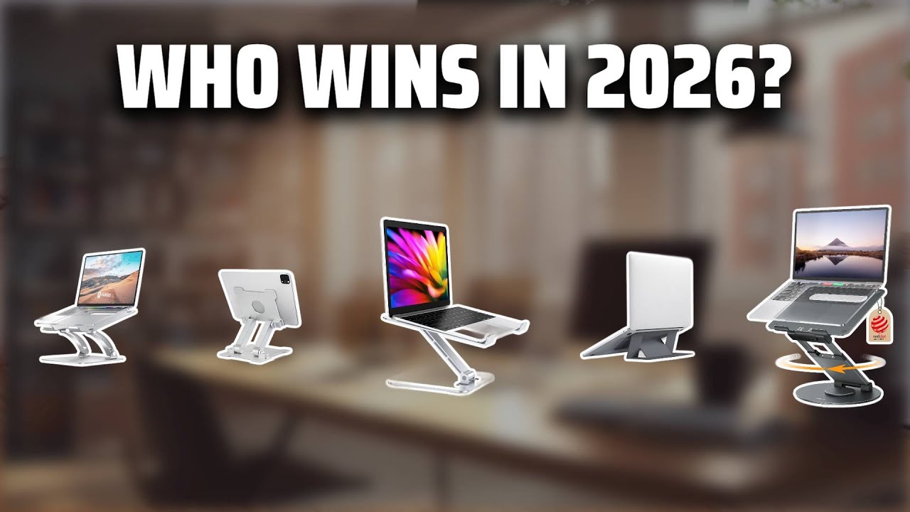 The Top 5 Best Macbook Stand in 2026 - Must Watch Before Buying!
