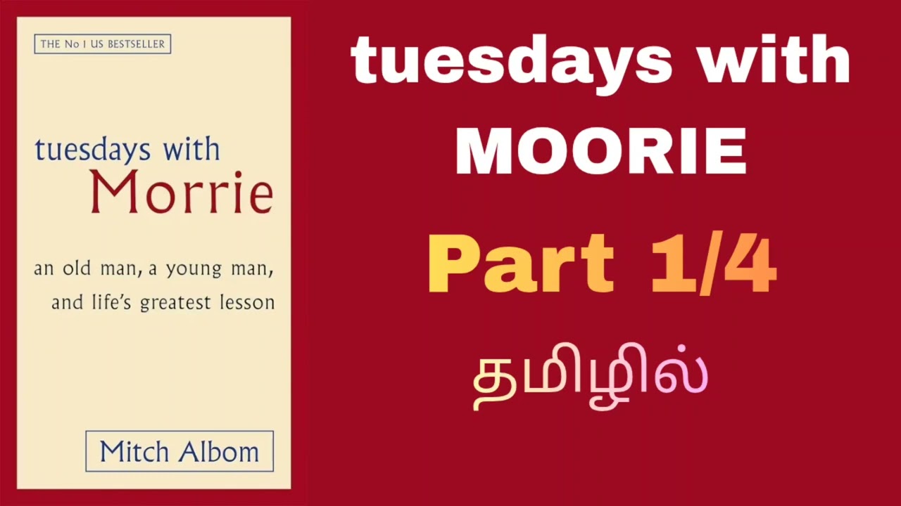 Tuesday with Morrie Book in Tamil. Part 1