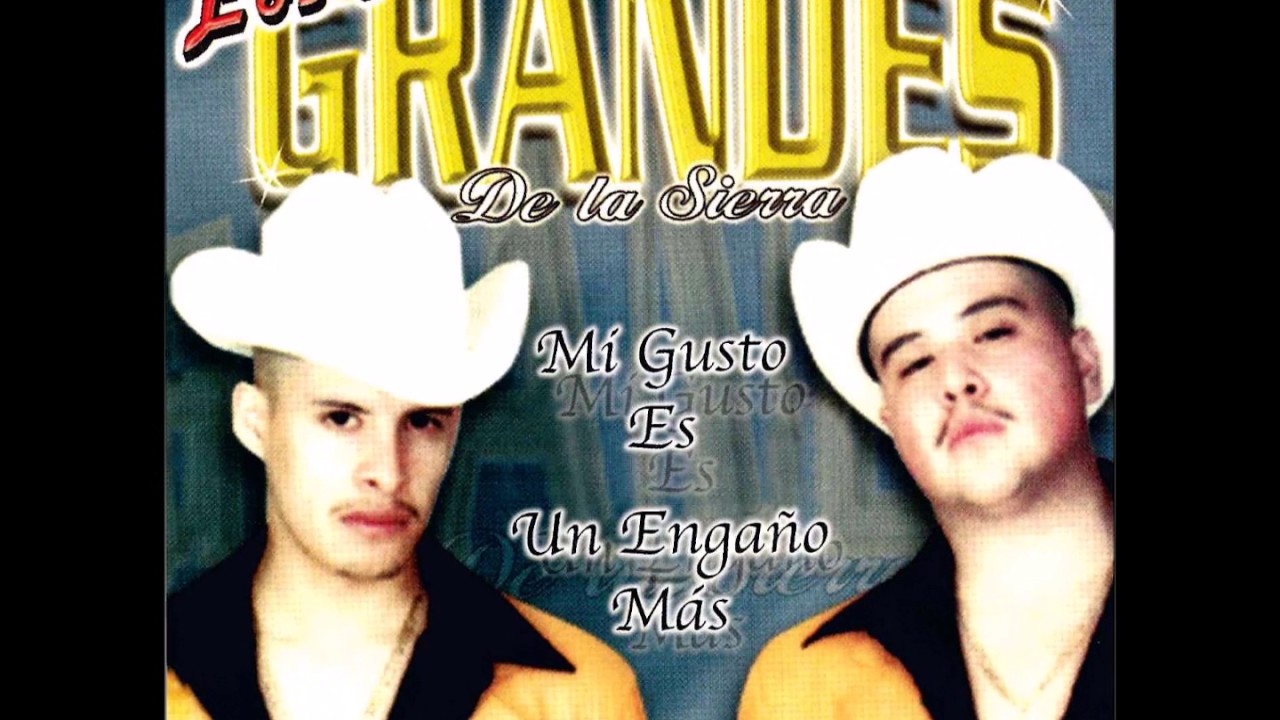 Cuatro Cartas - Los Dos Grandes De La Sierra (Mi Gusto Es)