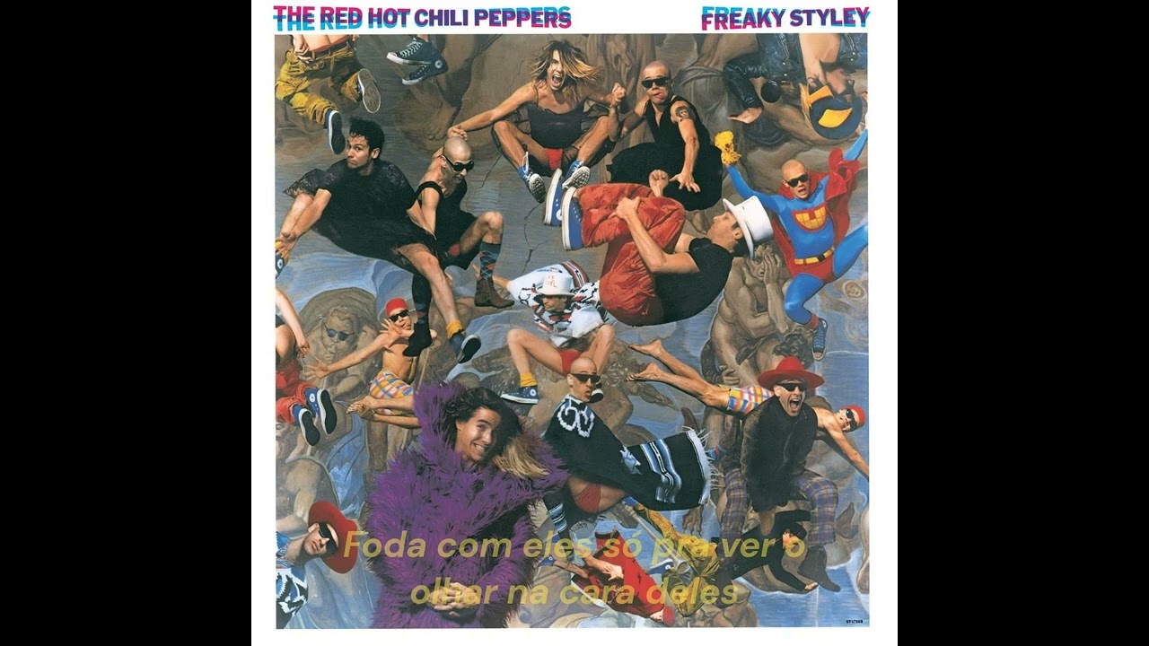 Freaky Styley - Red Hot Chili Peppers [Original Long Version w/ Vocals] - {Legendado/PT-BR}