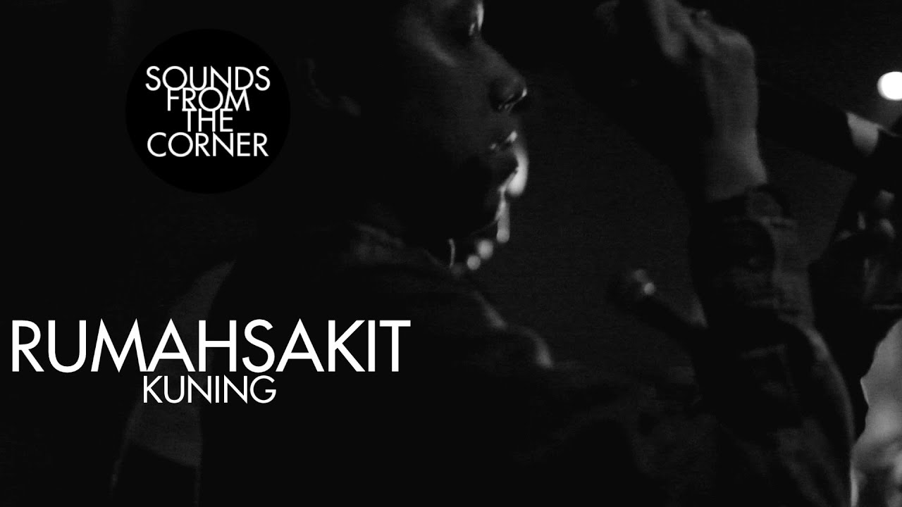 Rumahsakit - Kuning | Sounds From The Corner Live #3