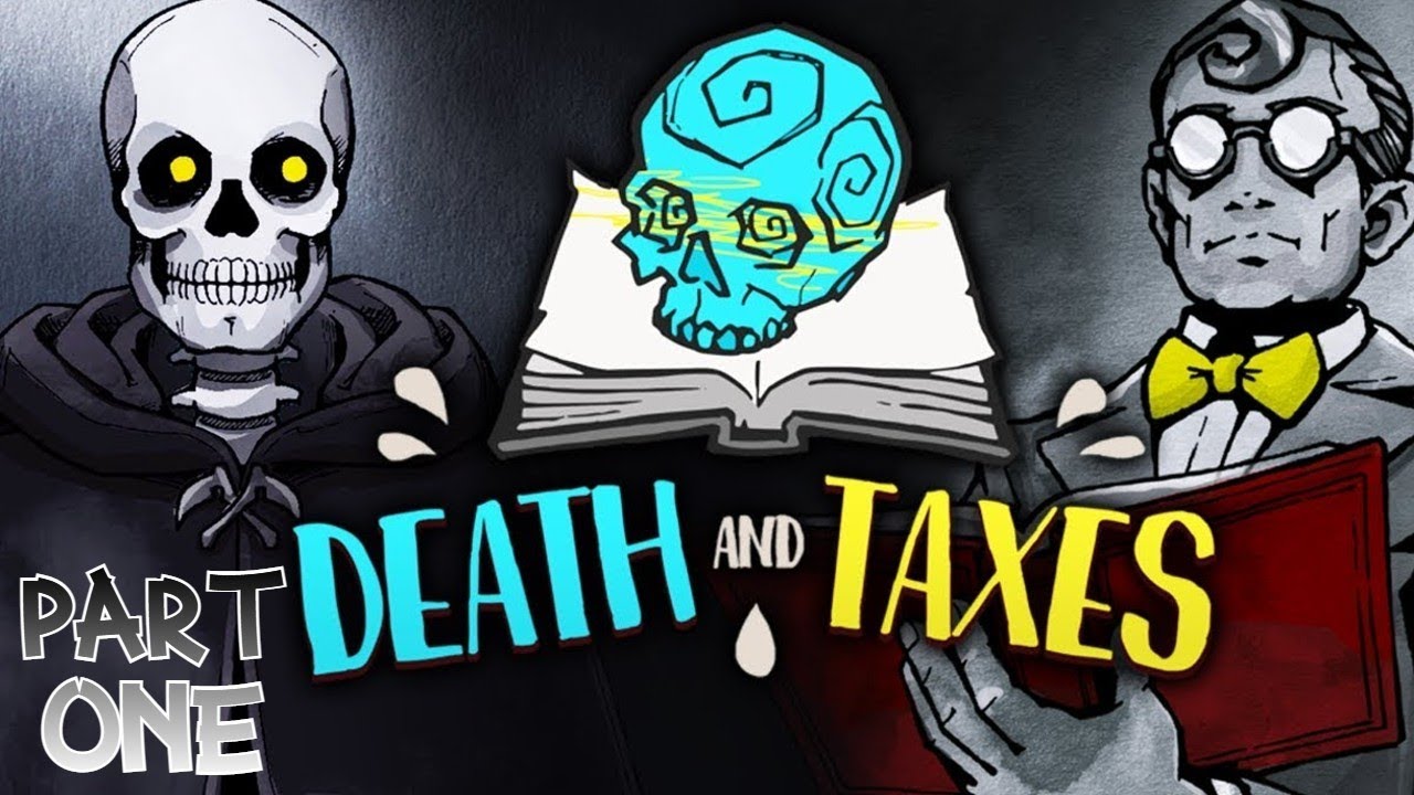 It's my first day | Death and Taxes - Part 1