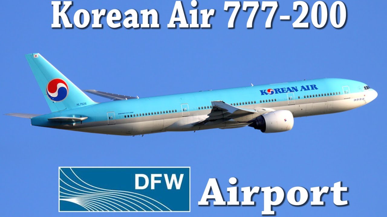 Korean Air 777-200 at DFW Airport
