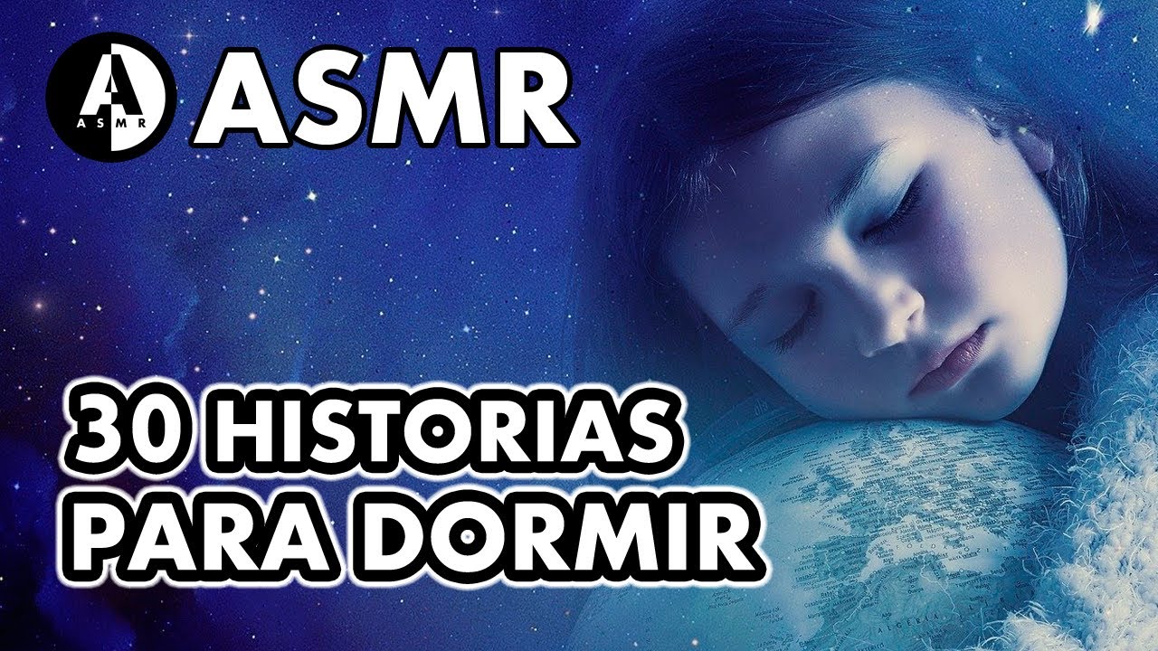 ⭐️ 30 HISTORIAS para DORMIR ⭐️  [Lectura SUSURRADA en ESPAÑOL] 📖 (+2 HORAS)