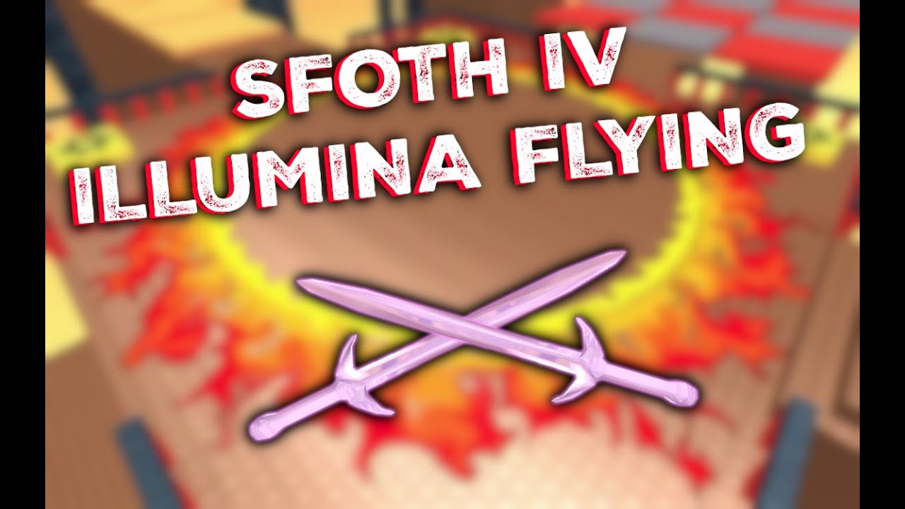 How to illumina fly and control it in SFOTH IV