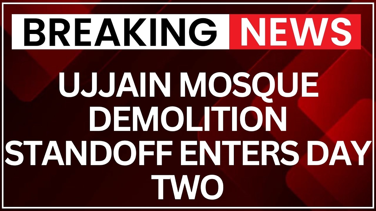 Ujjain Shahi Masjid Demolition Standoff Enters Day 2 Amid Clashes, Police Deployment | NewsX