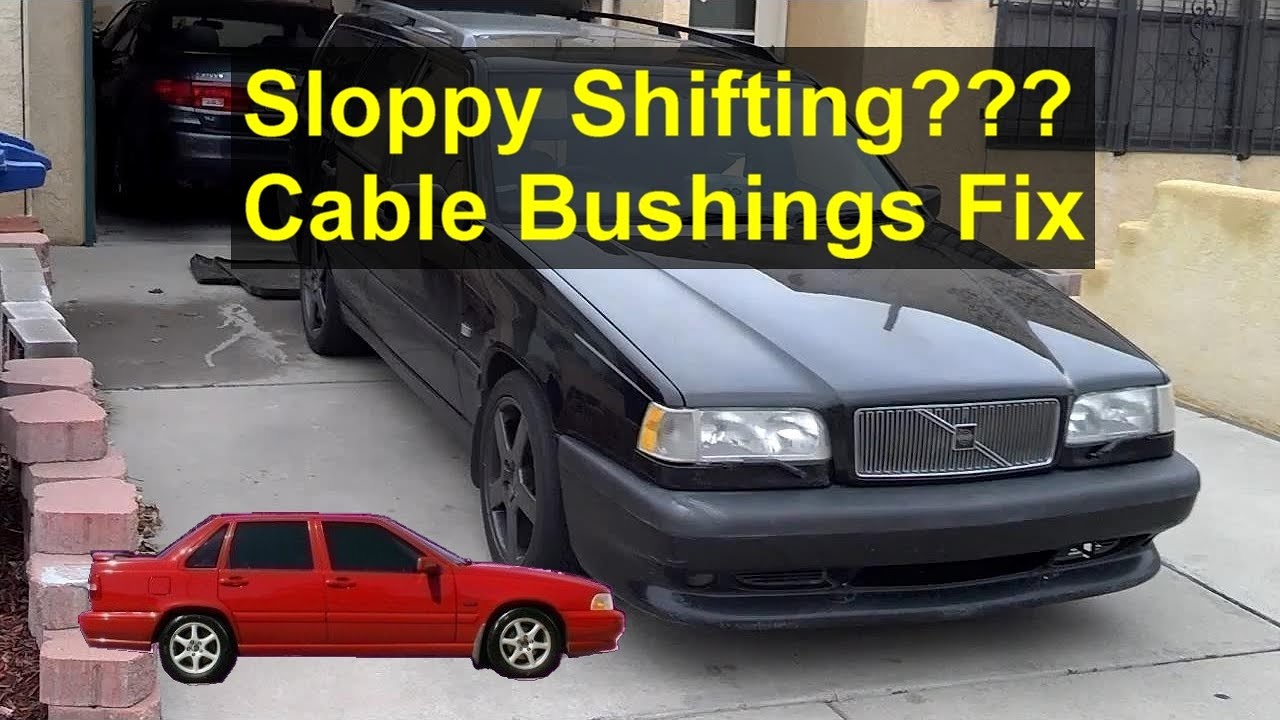 How to replace the shift cable bushings on the Volvo 850, S70, V70, etc. Sloppy movement. - VOTD
