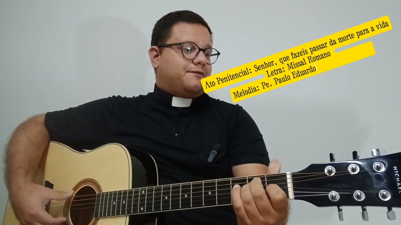 Cantar a Missa - Ato Penitencial III - Quaresma