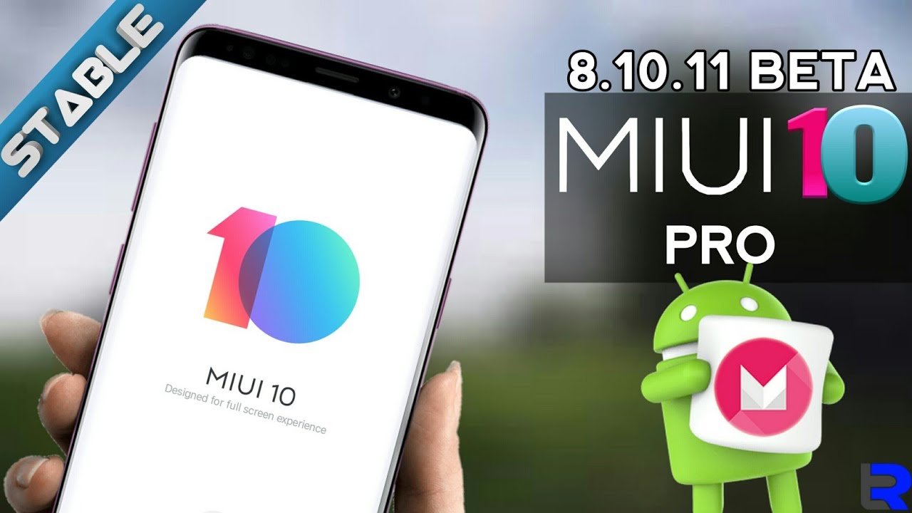 MIUI 10 PRO 8.10.11(Super Stable) custom ROM Installation & Review for coolpad Note 3/ Lite/ Plus