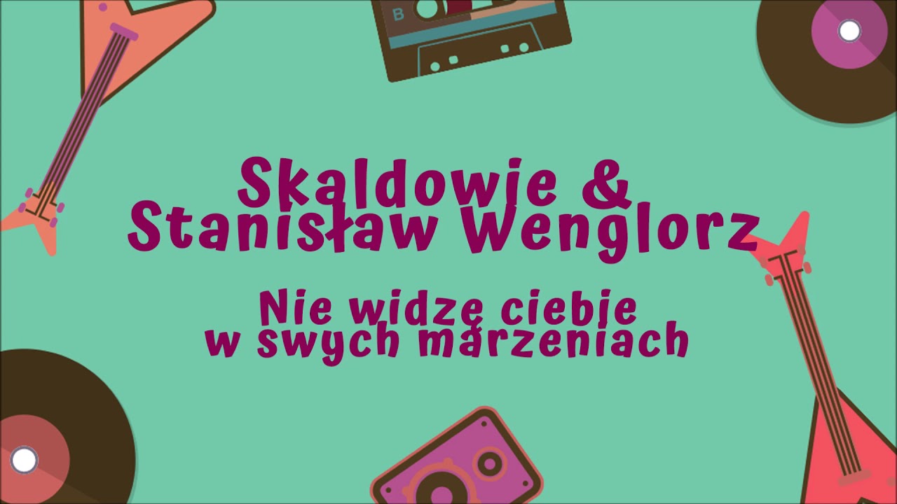 Skaldowie feat. Stanisław Wenglorz - Nie widzę ciebie w swych marzeniach [Official Audio]